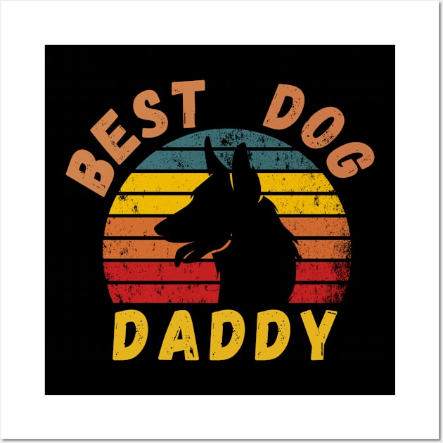 Vintage Best Dog Daddy Shirt Cool Father's Day Gift Retro T Shirt Wall Art by SPOKN